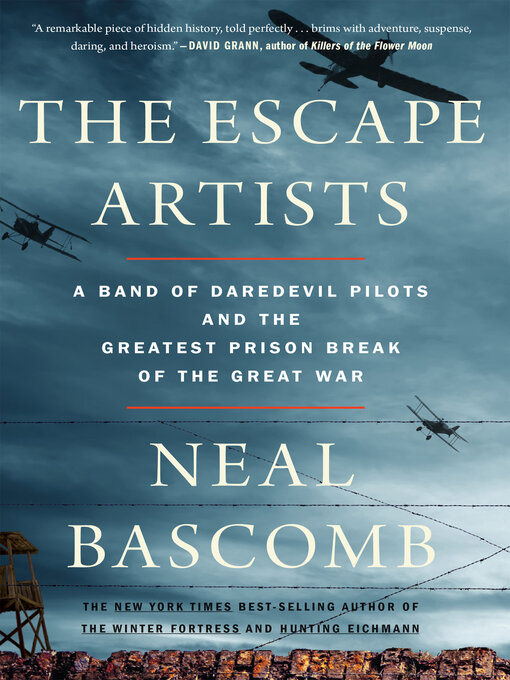 Title details for The Escape Artists by Neal Bascomb - Available